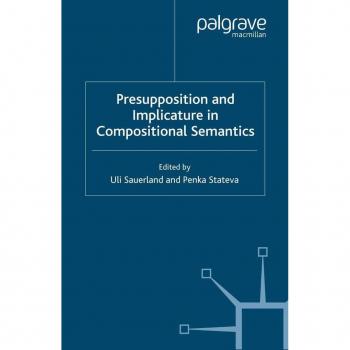Vitalsource Technologies, Inc. Presupposition And Implicature In Compositional Semantics