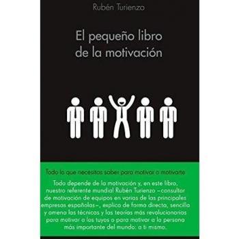 El Pequeño Libro De La Motivacion