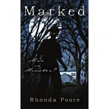 Marked: Man or Monster?