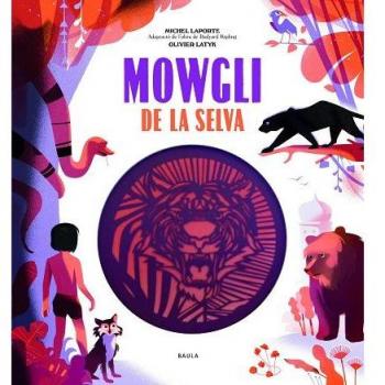 MOWGLI DE LA SELVA