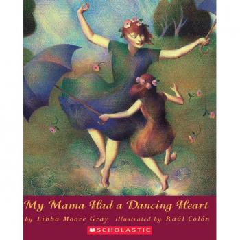 My Mama Had a Dancing Heart