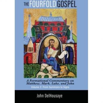 The Fourfold Gospel, Volume 2: A Formational Commentary on Matthew, Mark, Luke, and John: From Summons to Signs