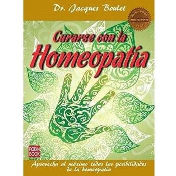 Curarse con la homeopatía (Tapa blanda).