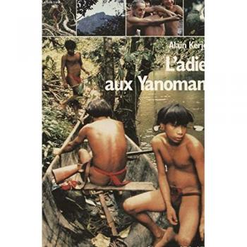 L'Adieu aux Yanomani