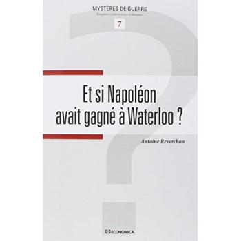 Et si napoleon avait gagne a waterloo ?