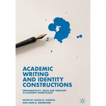 Academic Writing and Identity Constructions