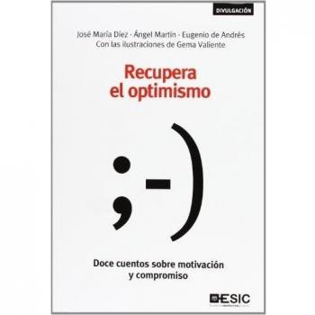 Recupera el optimismo