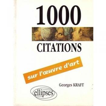 1000 citations sur l'oeuvre d'art