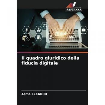 Elkadiri, Asma: Il quadro giuridico della fiducia digitale