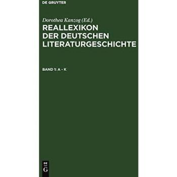 Reallexikon der deutschen Literaturgeschichte: A