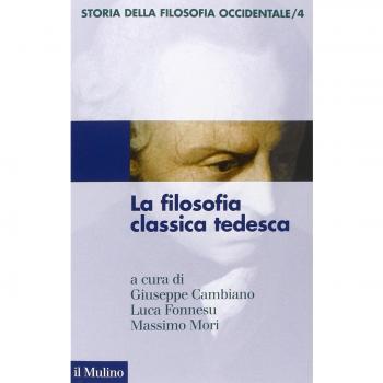 Storia della filosofia occidentale. La filosofia classica tedesca (Vol. 4)