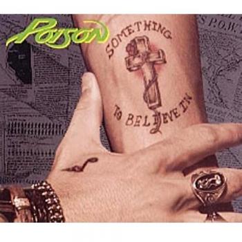 Poison Something To Believe In 1990 UK CD single CDCL594