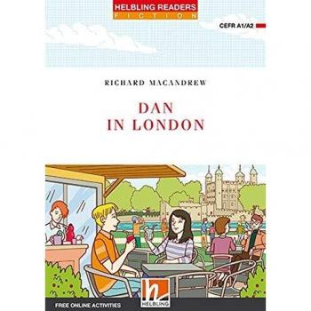 Richard MacAndrew Dan In London, Class Set: Helbling Readers Fiction, Level 2 (A1/a2)