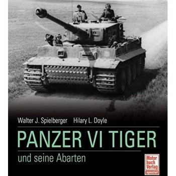 Panzer VI Tiger und seine Abarten