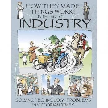In the Age of Industry