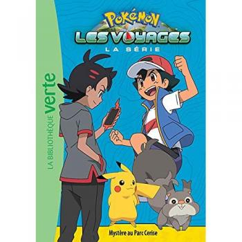 Pokémon : la série Les voyages. Vol. 11. Mystère au Parc Cerise