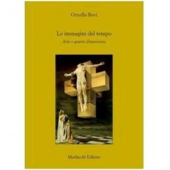 Le immagini del tempo. Arte e quarta dimensione