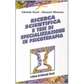 Ricerca scientifica e tesi di specializzazione in psicoterapia