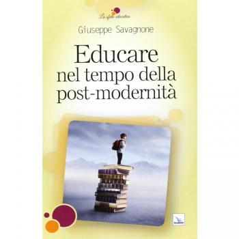 Educare nel tempo della post-modernità