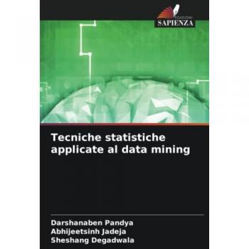 Pandya, Darshanaben: Tecniche statistiche applicate al data mining
