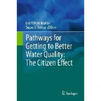 Pathways for Getting to Better Water Quality: The Citizen Effect