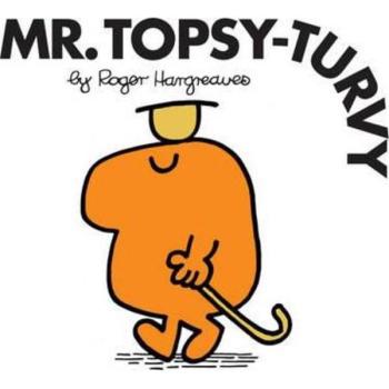 Mr. Topsy-Turvy Roger Hargreaves