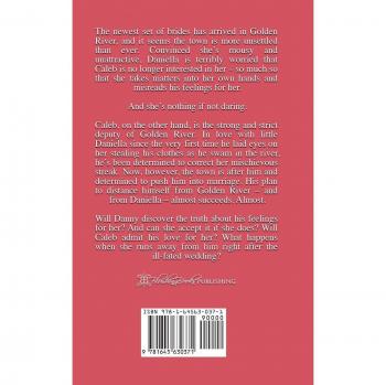 Daring Daniella (The Unsettling of Golden River, Band 2)
