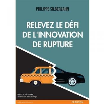 Relevez le défi de l'innovation de rupture