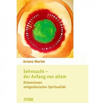 Ariane Martin Sehnsucht
