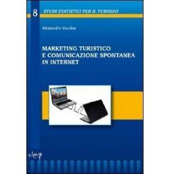 Marketing turistico e comunicazione spontanea in internet
