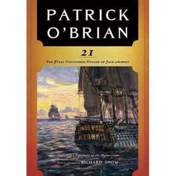 21: The Final Unfinished Voyage of Jack Aubrey
