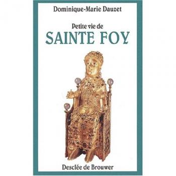 Petite Vie de Sainte Foy