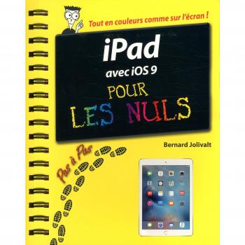 iPad avec iOS 9 pas à pas pour les nuls