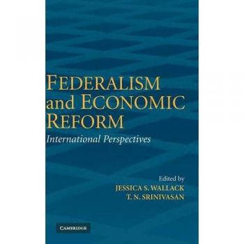 Federalism and Economic Reform