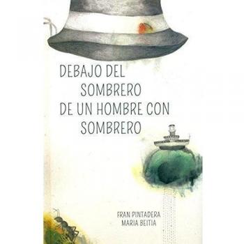 Debajo del sombrero de un hombre con sombrero (Tapa dura).