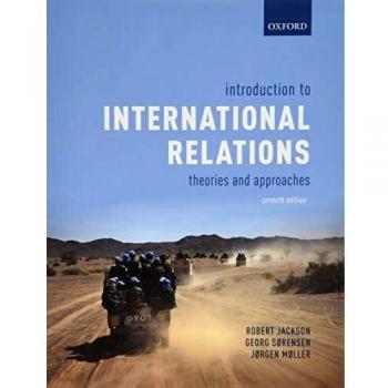 Introduction to International Relations 7e: Theories and Approaches