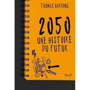 2050, une histoire du futur