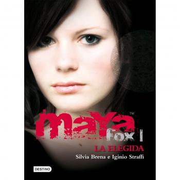 MAYA FOX I LA ELEGIDA