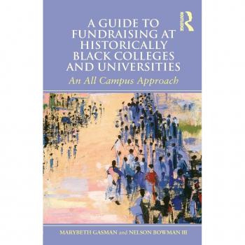 A Guide to Fundraising at Historically Black Colleges and Universities: An All Campus Approach