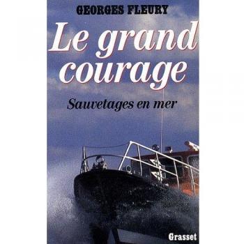 Le Grand Courage