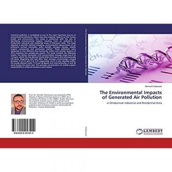 The Environmental Impacts of Generated Air Pollution: in Omdurman Industrial and Residential Area
