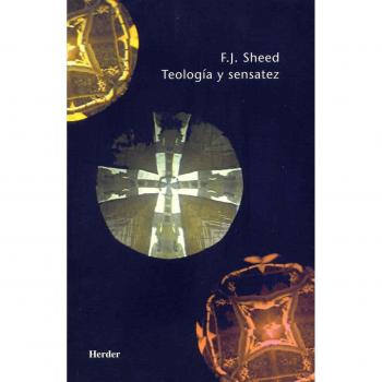 Teología y sensatez (Tapa blanda).