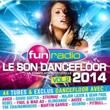 Fun Radio Son Dancefloor 2014 – Volume 2