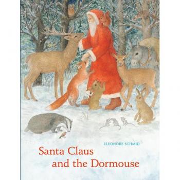 Eleonore Schmid Santa Claus And The Dormouse