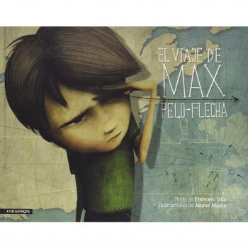 El viaje de max pelo-flecha (Tapa dura).