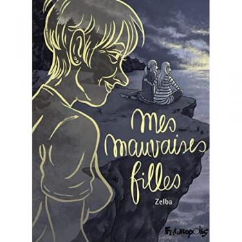 Mes mauvaises filles