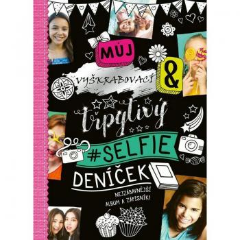 MÅ¯j selfie denÃ­Äek