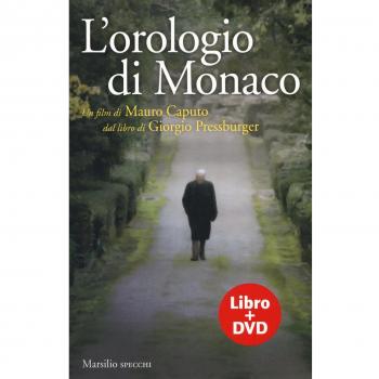 L' orologio di Monaco. Con DVD video
