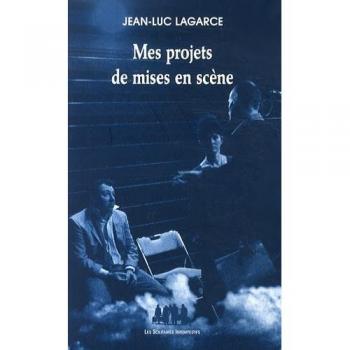 Mes projets de mises en scène