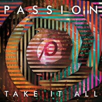Passion: Take It All